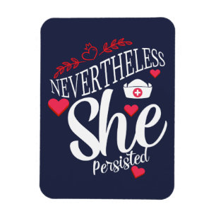 Nevertheless She Persisted Magnet