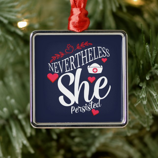 Nevertheless She Persisted Metal Ornament (Tree)