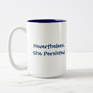 "Nevertheless, She Persisted" Navy & White Quote Two-Tone Coffee Mug