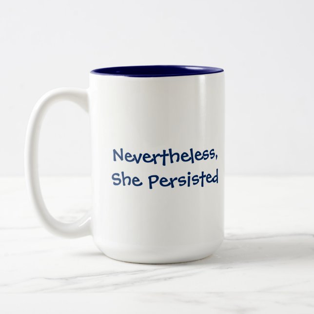 "Nevertheless, She Persisted" Navy & White Quote Two-Tone Coffee Mug (Left)