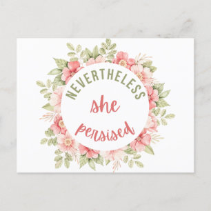 Nevertheless She Persisted Postcard