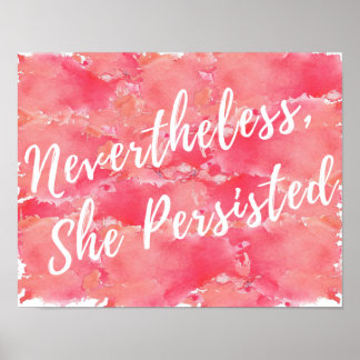 Nevertheless, She Persisted Poster
