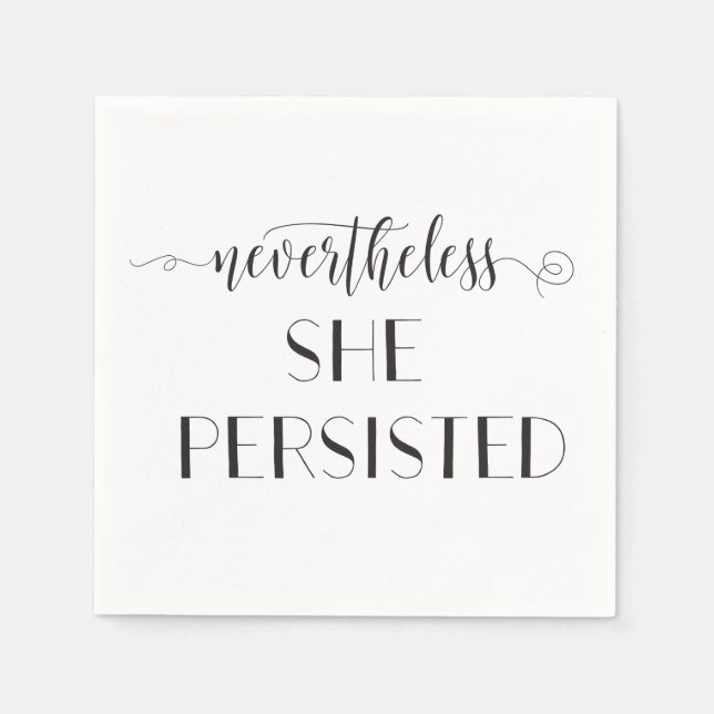 Nevertheless She Persisted Quote Napkin (Front)