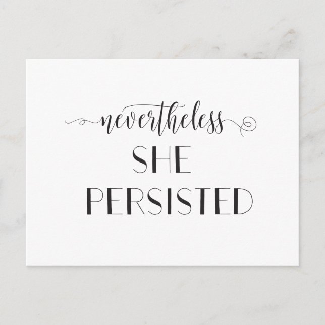 Nevertheless She Persisted Quote Postcard (Front)