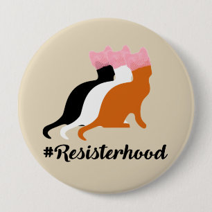 Nevertheless She Persisted Resisterhood Button