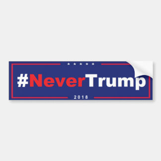 #NeverTrump Anti Trump Bumper Sticker 2018