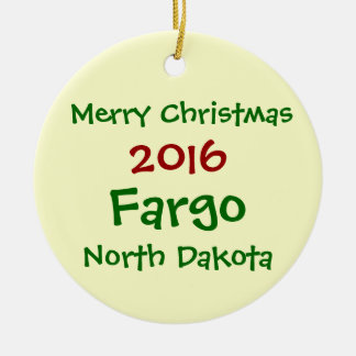 NEW 2016 FARGO NORTH DAKOTA CHRISTMAS ORNAMENT