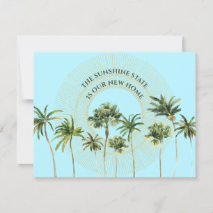 New Address Florida Palm Trees Moving Announcement
