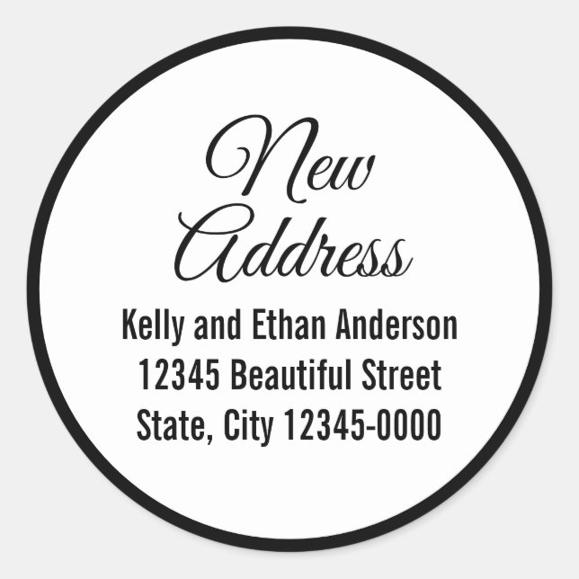 New Address Script Black White Moving Announcement Classic Round Sticker (Front)