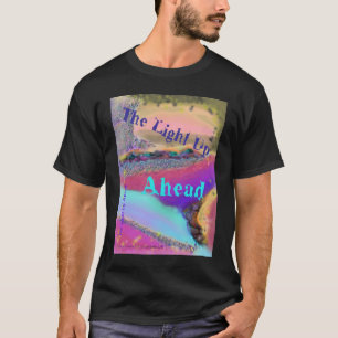 New Age Fantasy Pagan T-Shirt The Light Up Ahead