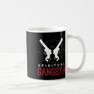 New Age Spiritual Spirituality Yoga Gangster Enlig Coffee Mug