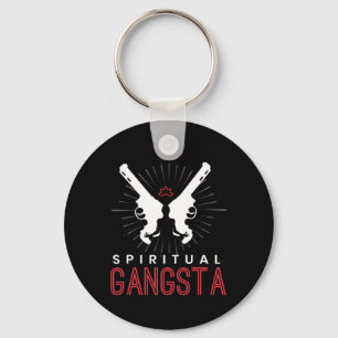 New Age Sritual Srituality Yoga Gangster Enlighten Keychain