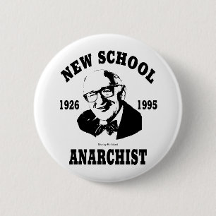 New Anarchist -- Murray Rothbard 2 Inch Round Button