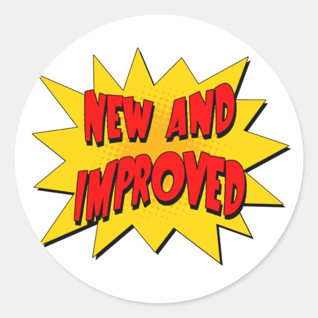 NEW and IMPROVED Classic Round Sticker (Front)