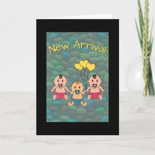 New arrival - for triplet 2 girls and a boy- green card