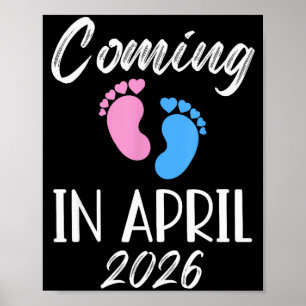 New Baby Coming In April 2026 Funny Baby Shower Bo Poster
