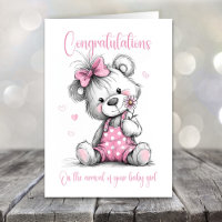 New Baby Girl Congratulations Teddy Bear Card