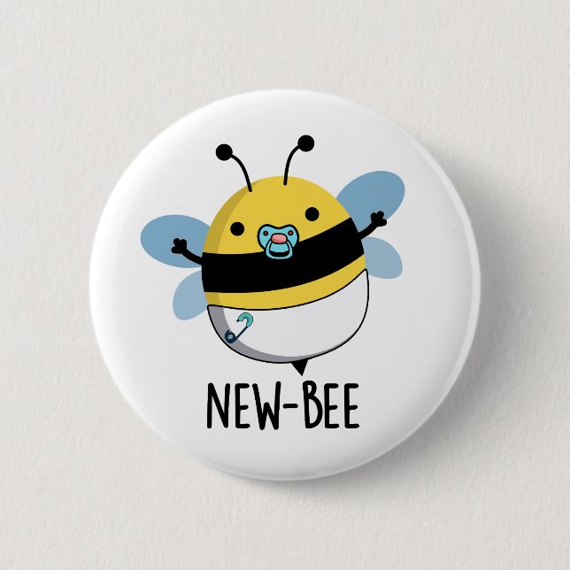 New Bee Funny Insect Bug Pun  2 Inch Round Button (Front)