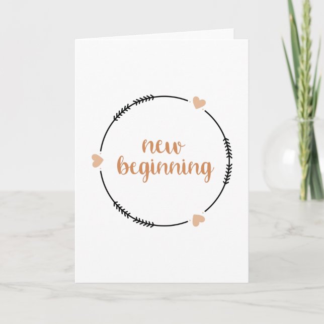 New beginning card (Front)
