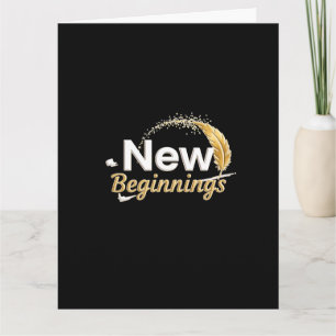 New Beginnings Card