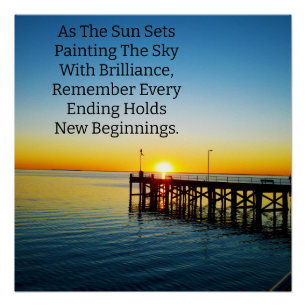 New Beginnings, Sunset Motivational Quotes, Poster