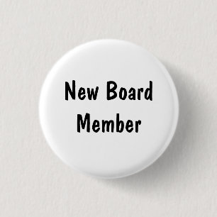 New Board Member 1 Inch Round Button