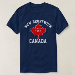 New Brunswick Canada Est.1867 Patriotic T Shirt