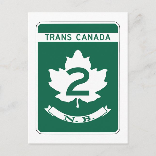 New Brunswick, Trans-Canada Highway Sign Postcard (Front)