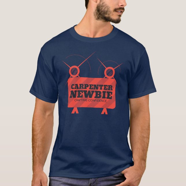 New Carpenter | Apprentice Carpenter | Carpenter T-Shirt (Front)