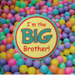 New! Colourful Big Brother Button<br><div class="desc">Big brother button/pin</div>