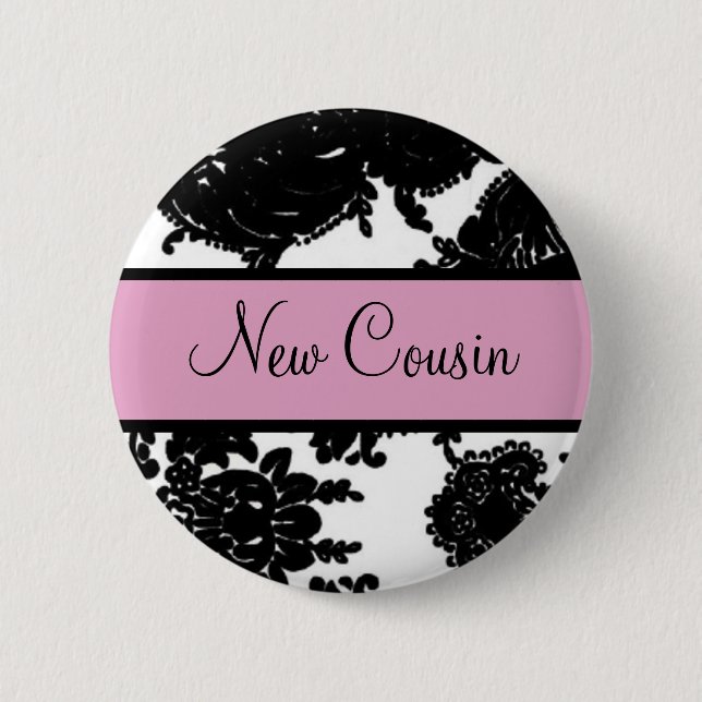 New Cousin 2 Inch Round Button (Front)