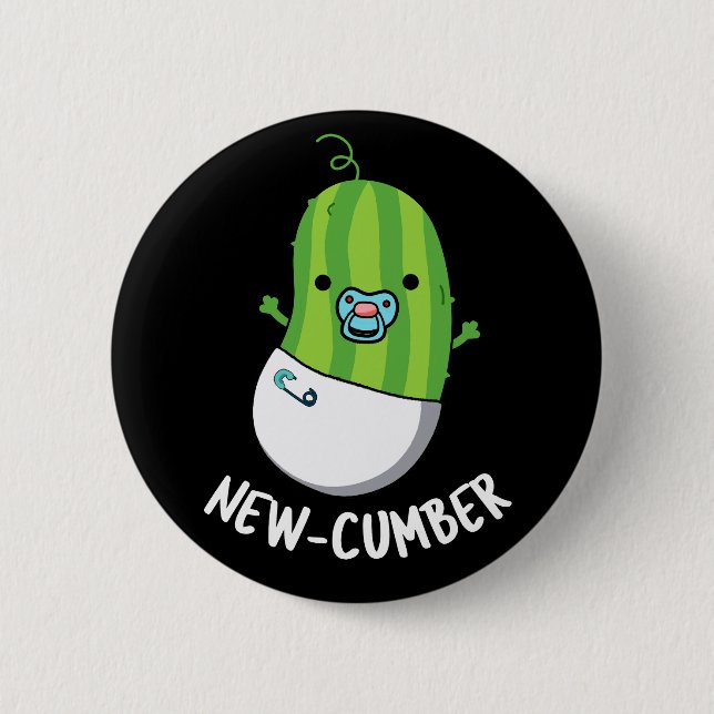 New-cumber Funny Veggie Cucumber Pun Dark BG 2 Inch Round Button (Front)