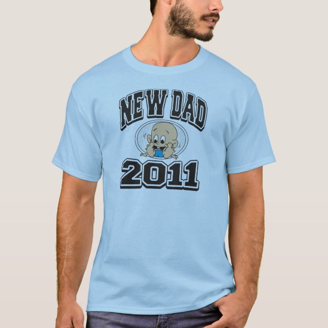 New Dad 2011 T-Shirt (Front)