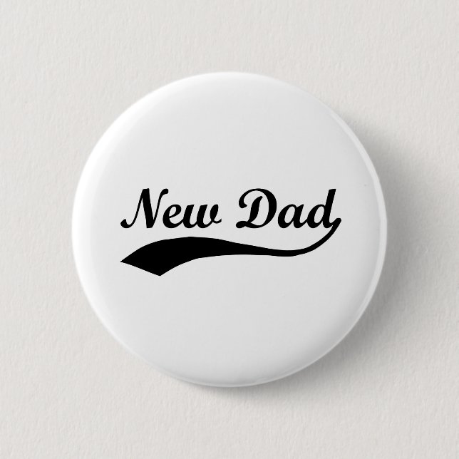 New Dad 2 Inch Round Button (Front)
