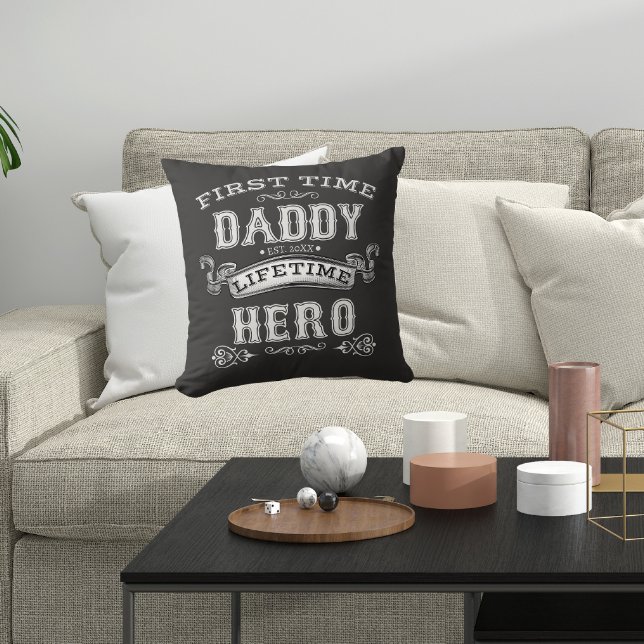 New Dad First Time Daddy Lifetime Hero Throw Pillow (Creator Uploaded)