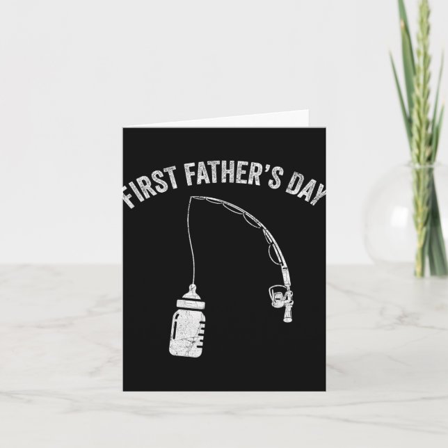 New Dad Fisherman, First Fathers Day Fishing Dad  Card (Front)