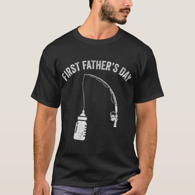 New Dad Fisherman, First Fathers Day Fishing Dad  T-Shirt (Front)