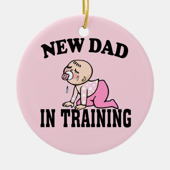 New Dad Girl Ceramic Ornament (Front)