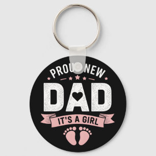 New Dad Its a girl Keychain
