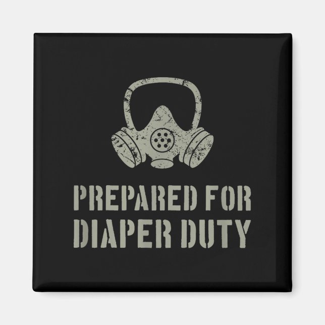 New Dad Prepared For Diaper Duty Funny Small  Magnet (Front)