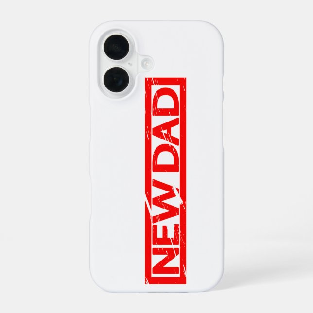 New Dad Stamp iPhone 16 Case (Back)
