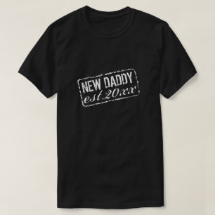 New Daddy Established 2022 vintage rubber stamp T-Shirt