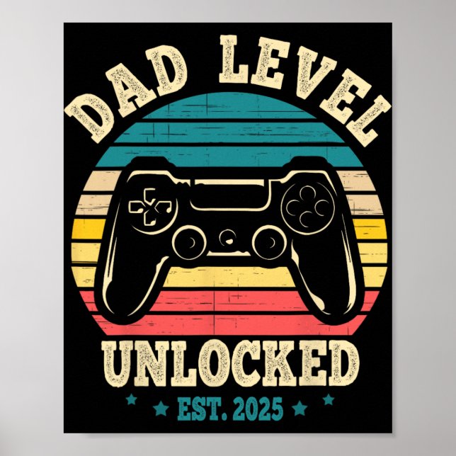 New Daddy I Leveled Up To Dad Mens Pregnancy Idea  Poster (Front)