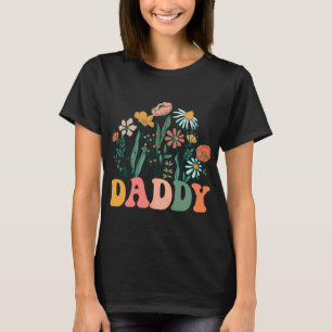 New Daddy Wildflower First Birthday & Baby Sho T-Shirt