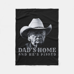 New Dad's Home Cowboy Fathers Day Dad's Home And H Fleece Blanket