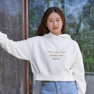 New Day New Energy Minimal Inspiration Hoodie