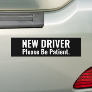 New Driver: Please Be Patient Bumper Sticker