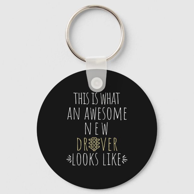 New Drivers License Ped Road Test Funny Quote Driv Keychain (Front)