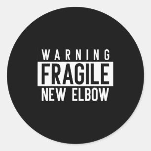 New Elbow! Funny Fracture Surgery And Elbows Injur Classic Round Sticker