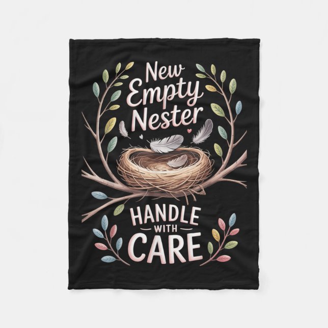 New Empty Nester Handle With Care, Empty Nest Dad  Fleece Blanket (Front)